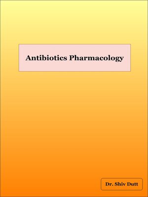 cover image of Antibiotics Pharmacolgy